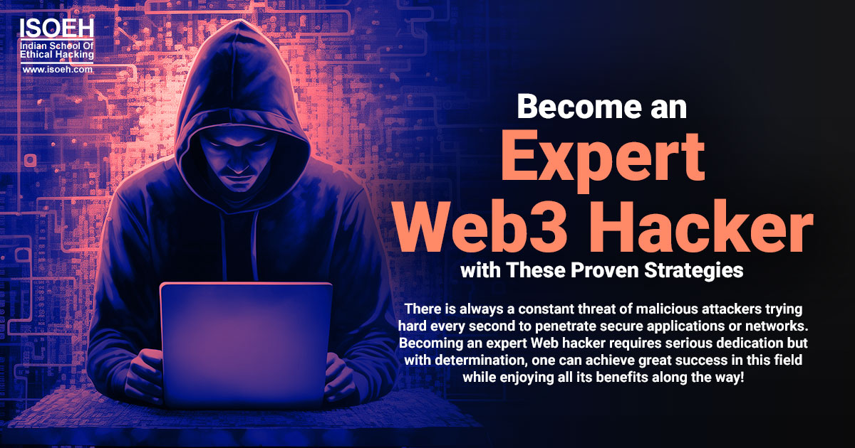 Become an Expert Web3 Hacker with These Proven Strategies