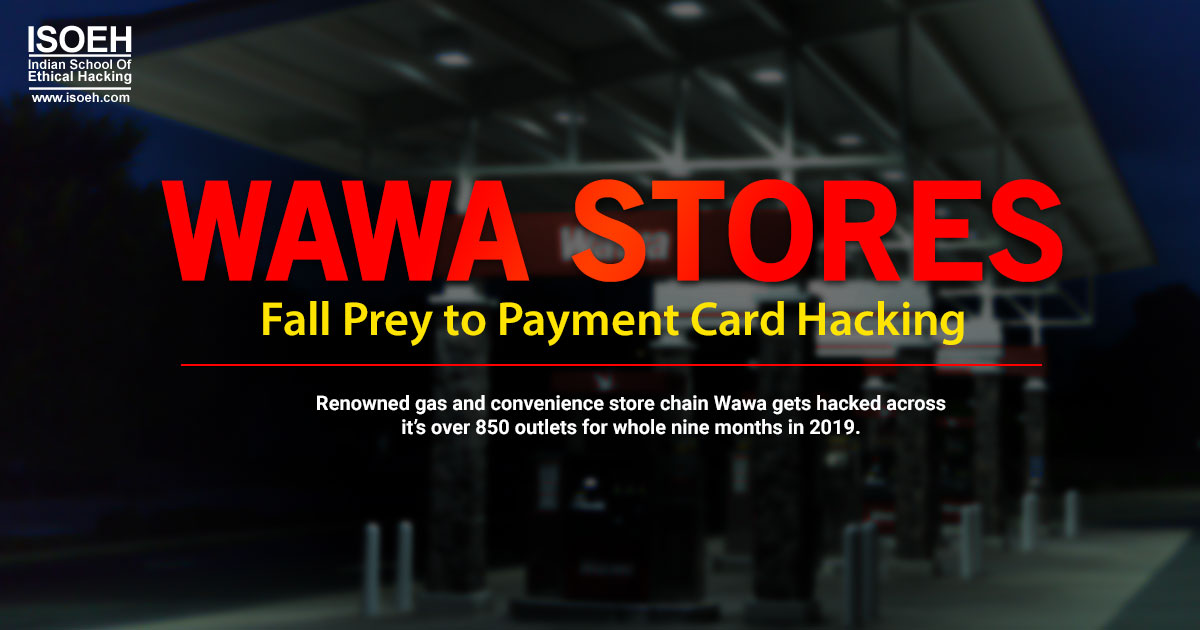 Wawa stores fall prey to payment card hacking